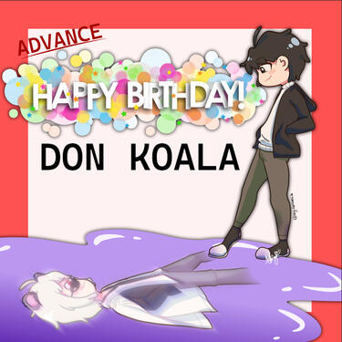 Don Koala BDAY Fan Art (June.15.2024)